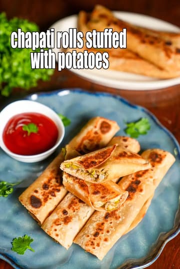 Chapati Rolls Stuffed With Potatoes Recipe
