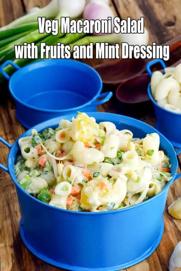 Veg Macaroni Salad With Fruits And Mint Dressing Recipe