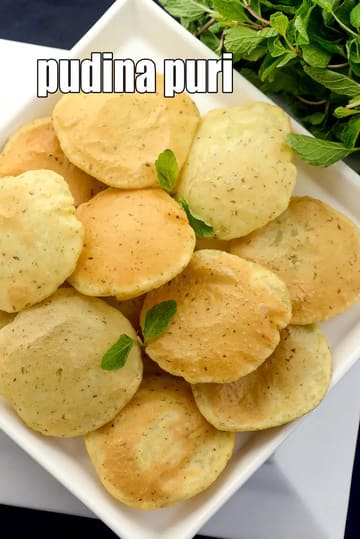 Pudina Puri Recipe (Masala Pudina Puri)