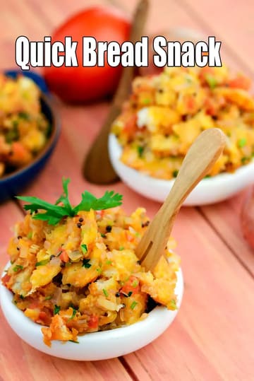 Quick Bread Snack Recipe (Indian Bread Snack)