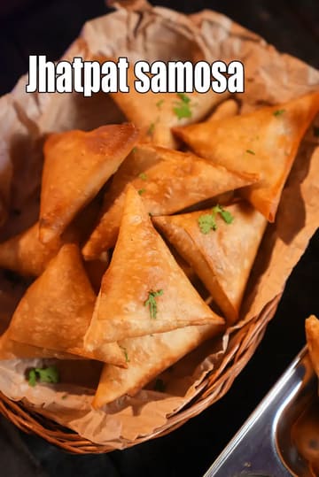 Jhatpat Samosa Recipe (Indian Quick Samosa)