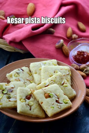 Kesar Pista Biscuits Recipe