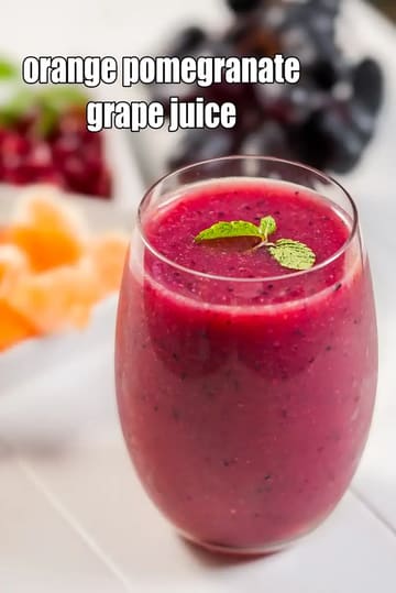 Orange Pomegranate Grape Juice Recipe