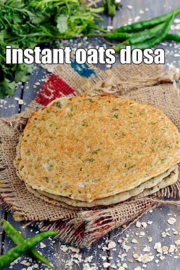 Instant Oats Dosa Recipe. Healthy Breakfast in 15 Minutes