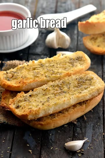 Garlic Bread Recipe (Indian Style Garlic Bread)