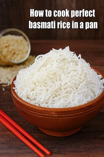 How To Cook Perfect Basmati Rice In A Pan Or Pot Indian Style Recipe