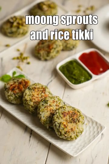 Moong Sprouts And Rice Tikki Recipe (Â Leftover Rice Tikki)