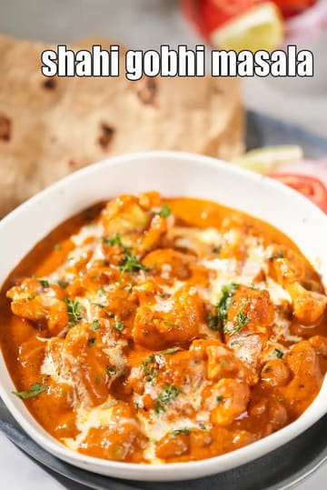 Shahi Gobhi Masala Recipe (Gobhi Matar Masala)