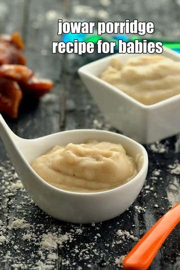 Jowar Porridge For Babies Recipe (Toddler)