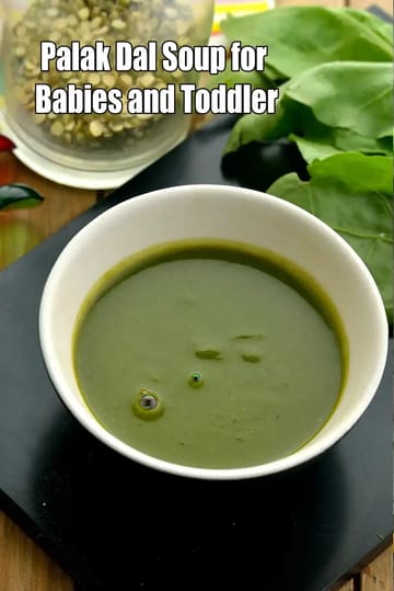 Palak Dal Soup For Babies And Toddler I Palak Moong Dal Soup For Kids Recipe
