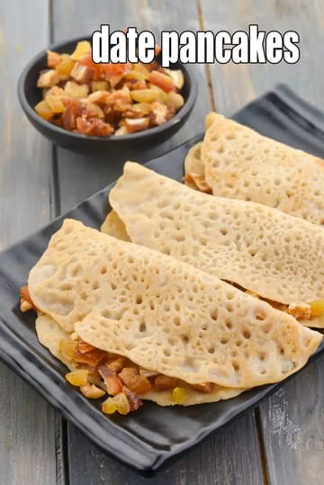 Date Pancakes Recipe (Eggless Date Pancakes)
