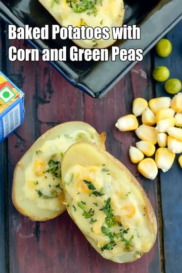 Baked Potatoes With Corn And Green Peas Recipe