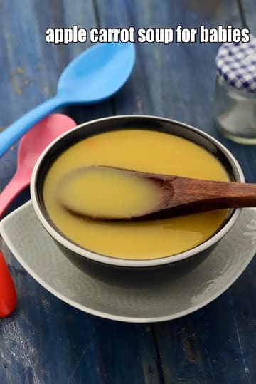 Apple Carrot Soup For Babies Recipe (Toddlers)