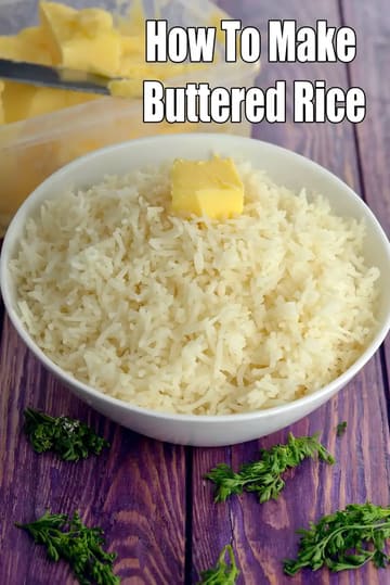 Buttered Rice Recipe (How To Make Buttered Rice)