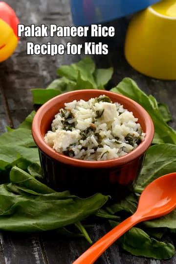 Palak Paneer Rice For Babies Recipe (Toddler)