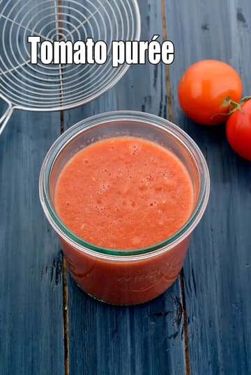Tomato Puree Recipe (How To Make Tomato Puree)