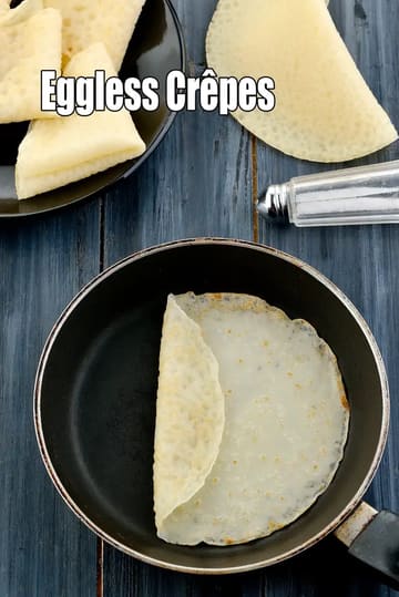 Eggless Crepe Recipe (Crepe)