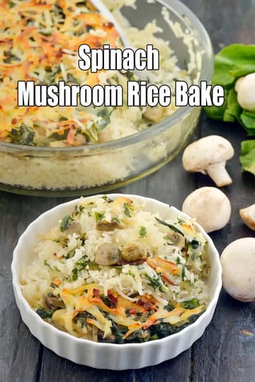 Spinach Mushroom Baked Rice Recipe