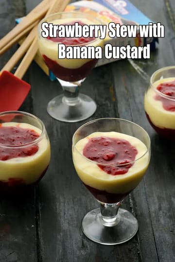 Strawberry Stew With Banana Custard Recipe