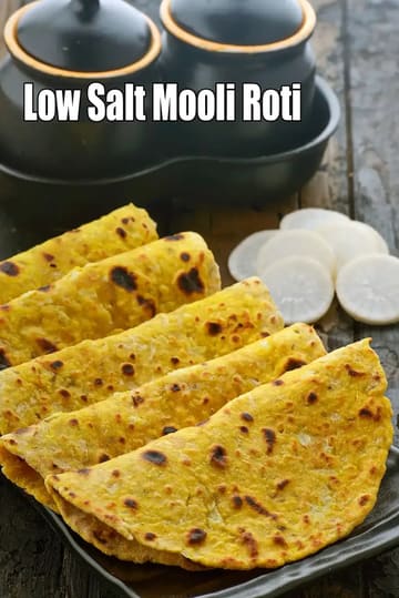 Whole Wheat Mooli Paratha Recipe (Low Salt Mooli Roti)