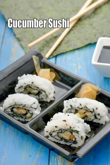 Cucumber Sushi Recipe (Indian Style Vegetarian Sushi)