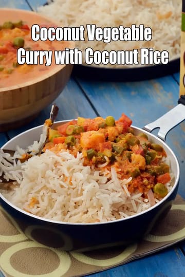 Coconut Vegetable Curry With Coconut Rice Recipe