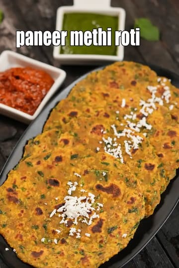 Paneer Methi Roti Recipe