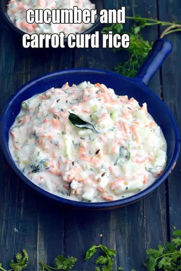 Cucumber And Carrot Curd Rice Recipe