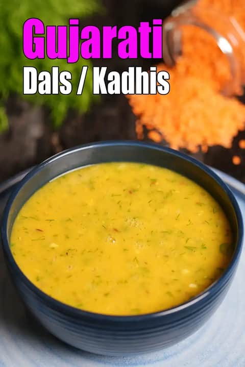 Collection of Gujarati Dals / Kadhis