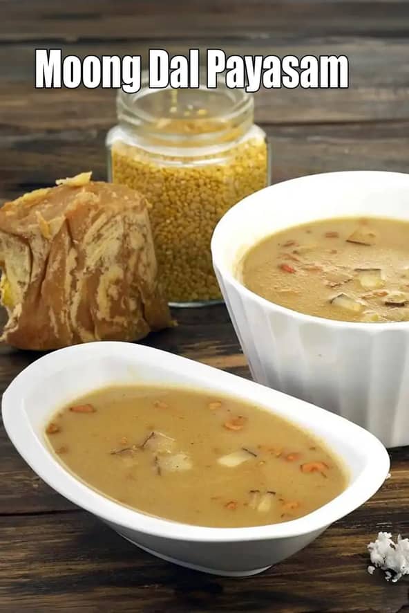 Moong Dal Payasam Recipe (Pasi Paruppu Payasam)