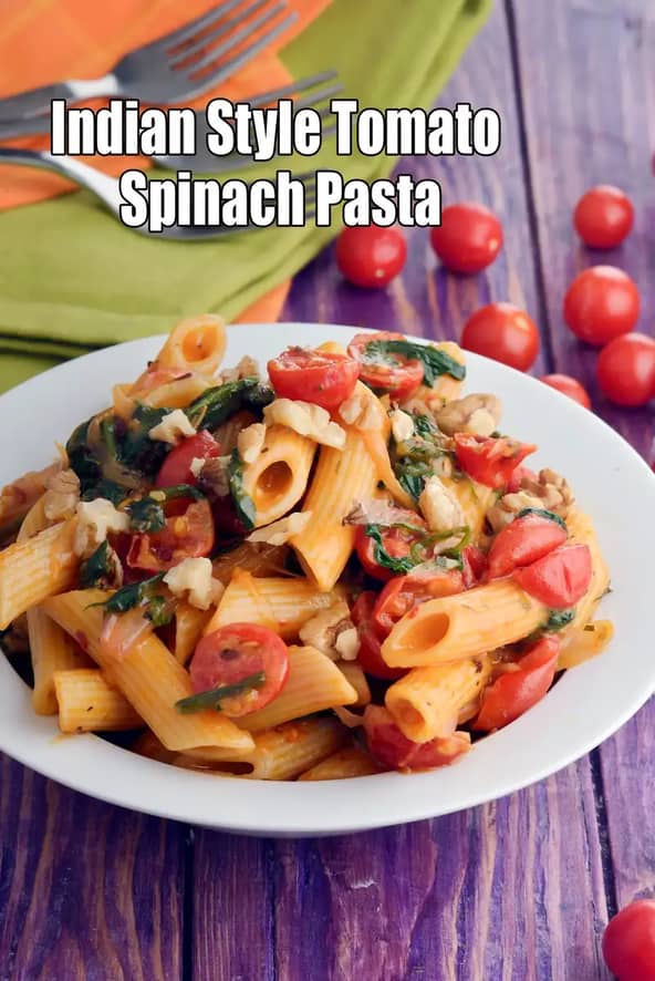 Indian Style Tomatoes Spinach Pasta Recipe