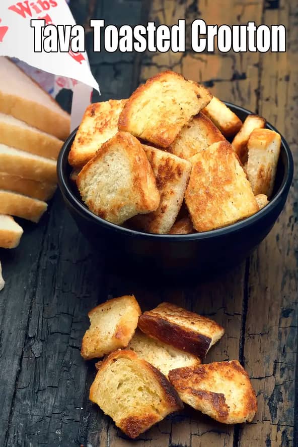 Tava Toasted Crouton Recipe (Indian Style Croutons)