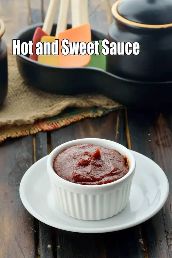Hot And Sweet Sauce Recipe (Indian Chili Sauce)