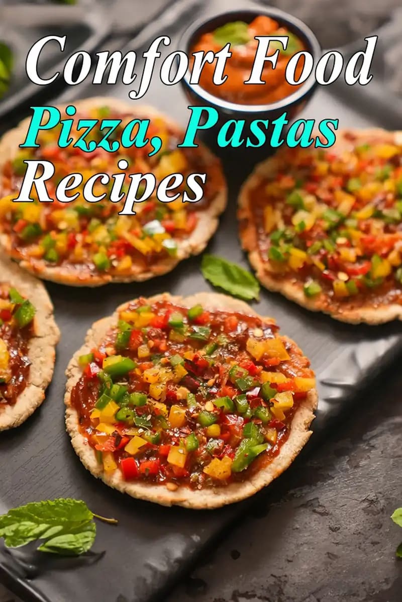 Comfort Food Pizza, Pastas