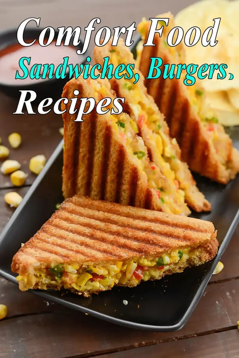 Comfort Food Sandwiches, Burgers