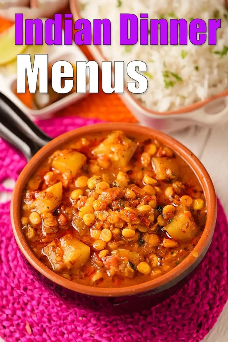 Indian Dinner Menus