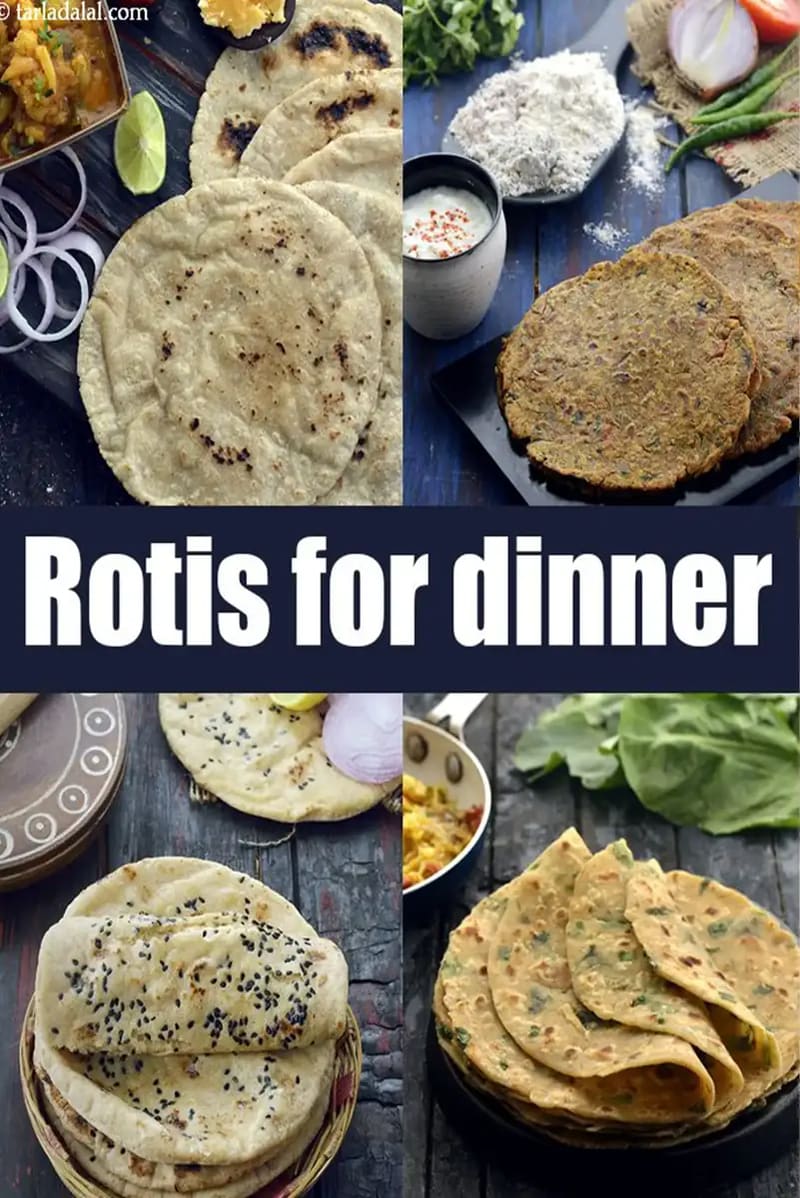 Rotis for dinner, Indian breads for dinner