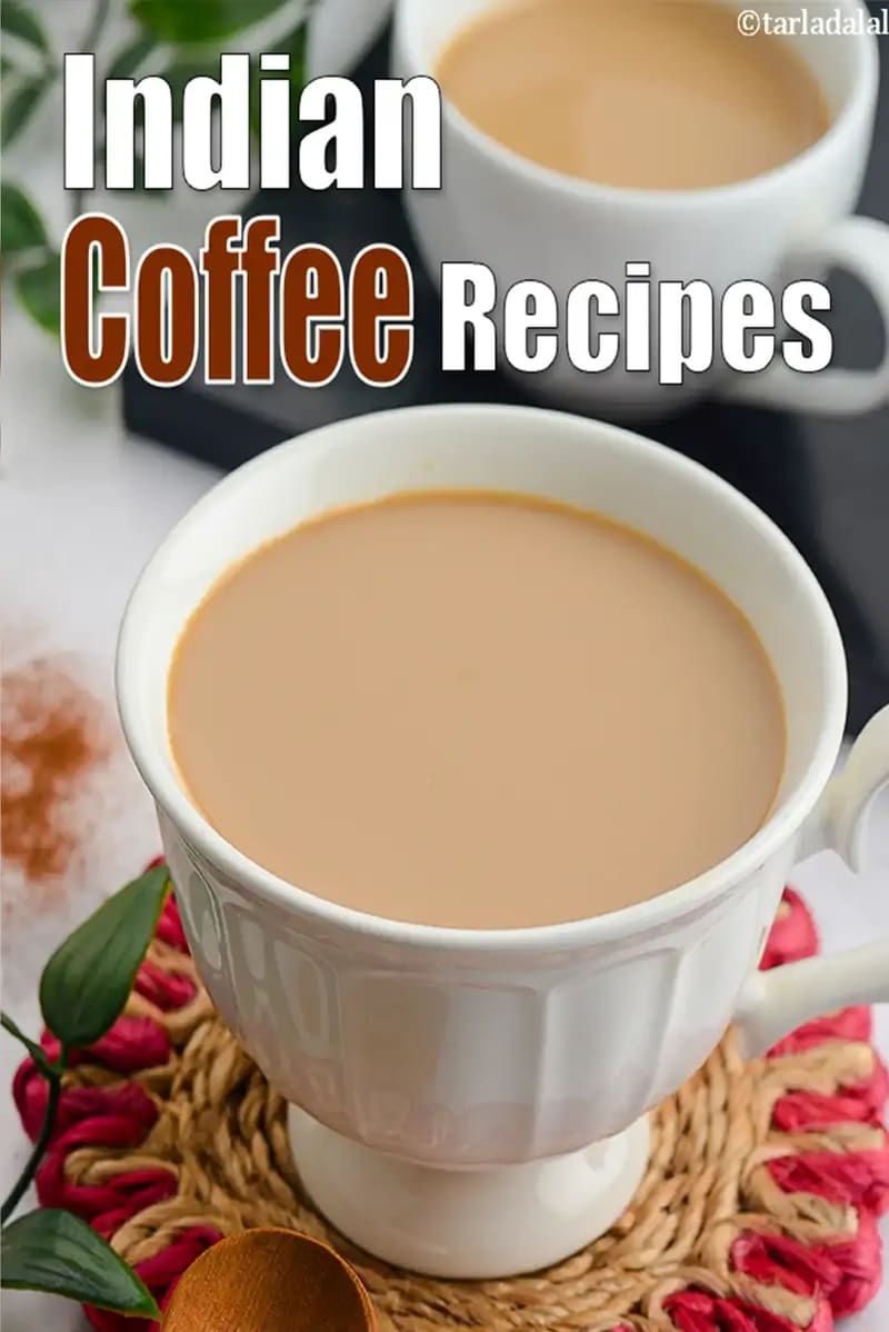 Indian Coffee Recipes