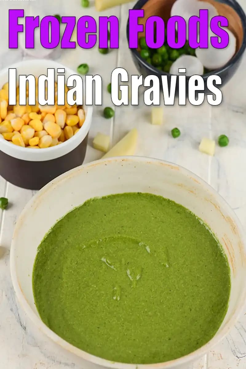 Frozen Foods Indian Gravies