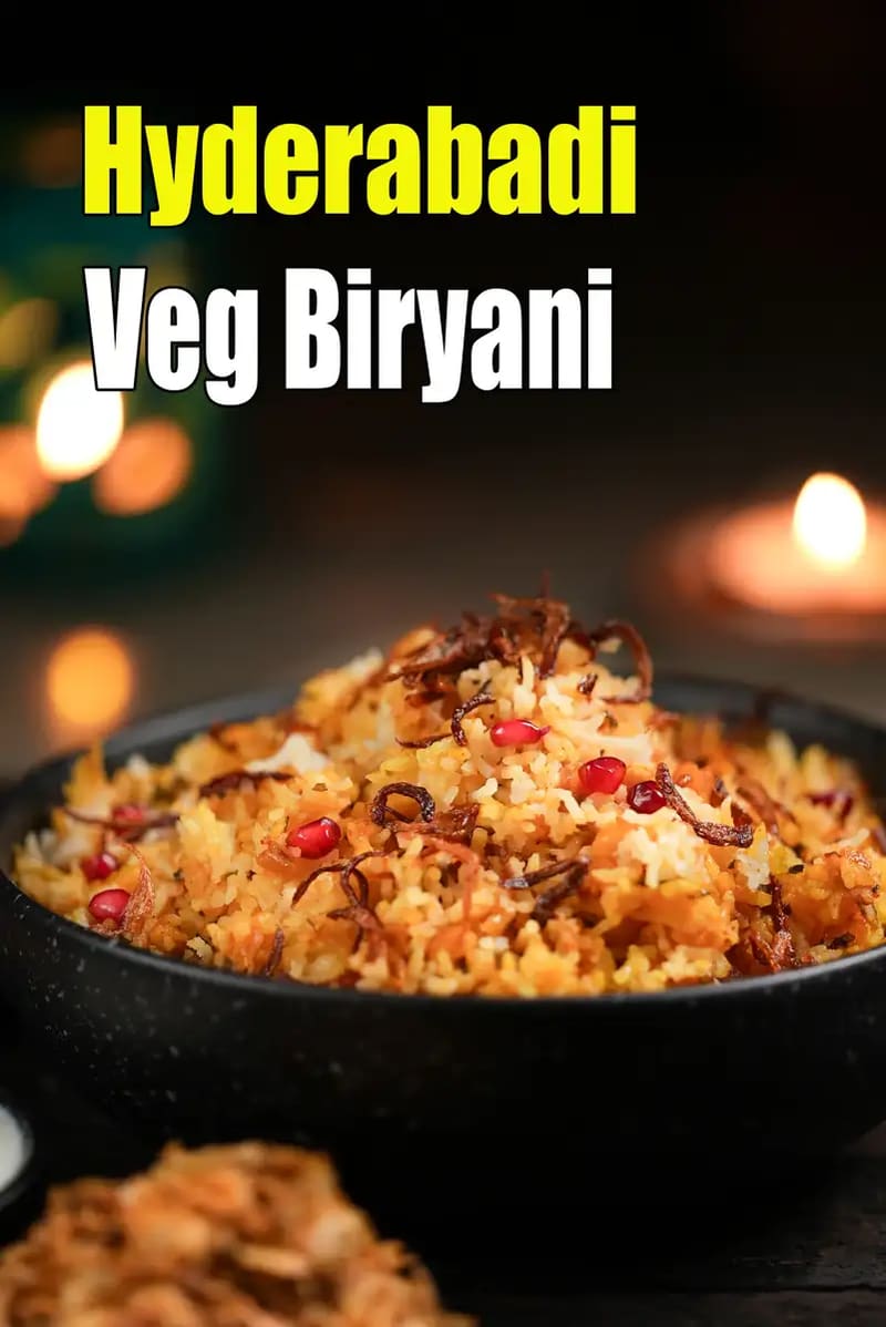 Hyderabadi Veg Biryani recipes