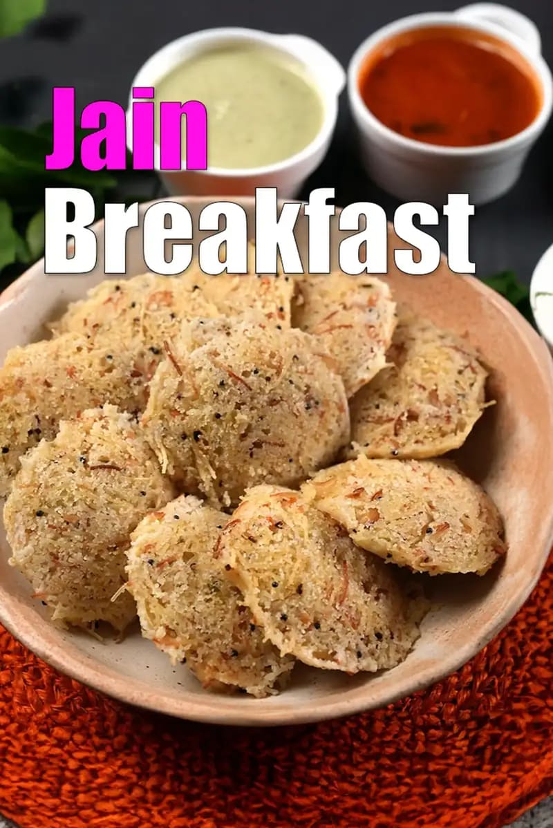 Jain Breakfast
