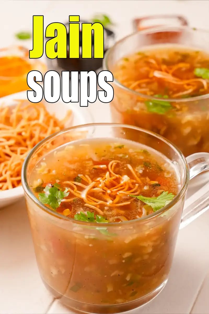 Jain Soups/ Indian soups without onion and garlic