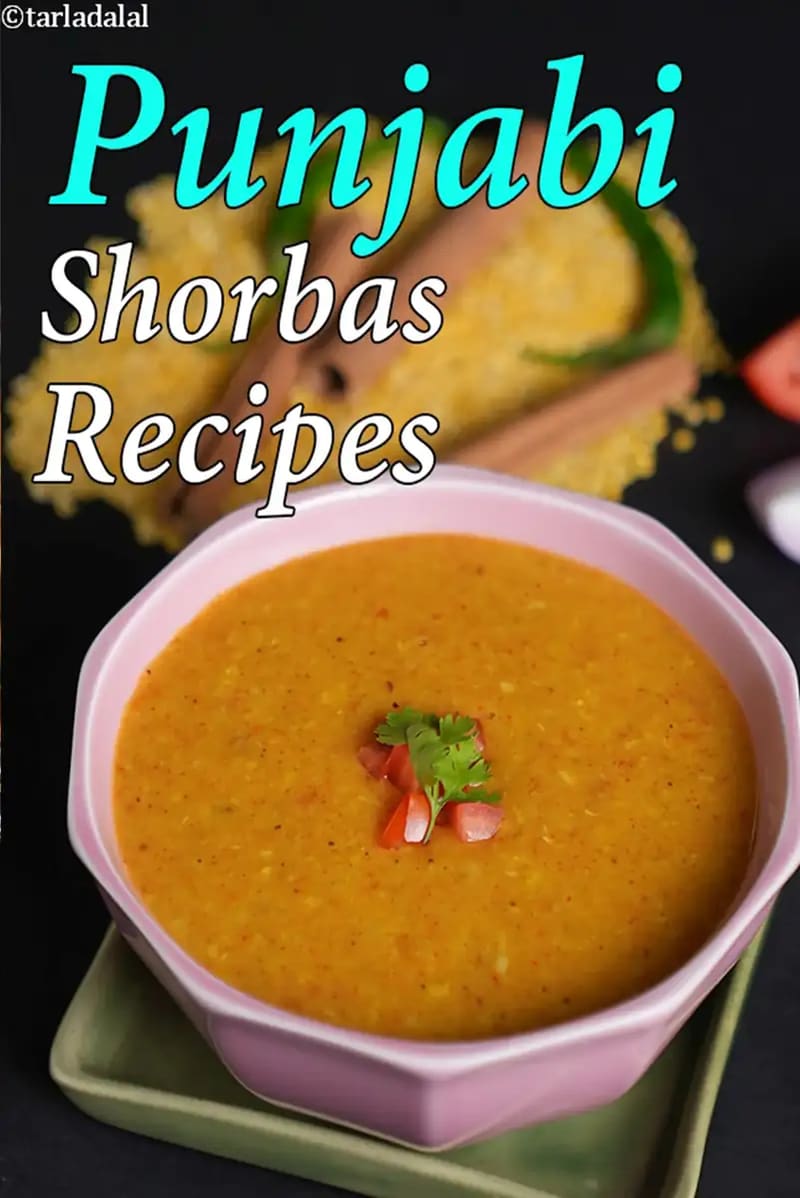 Punjabi Shorbas | Punjabi Soups