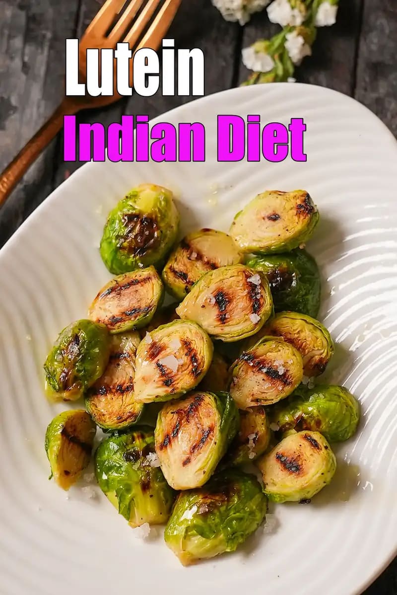 Lutein Indian Recipes, Diet