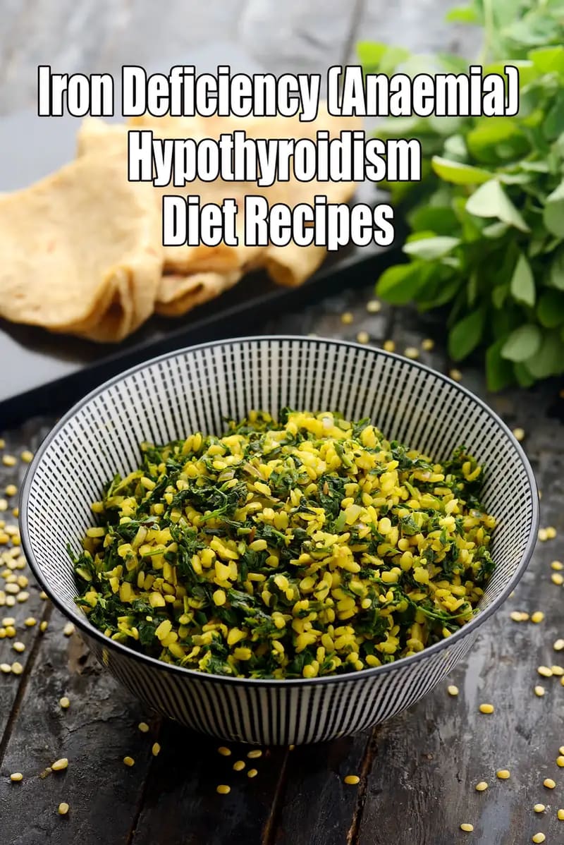 Iron Deficiency (Anaemia) Hypothyroidism Diet