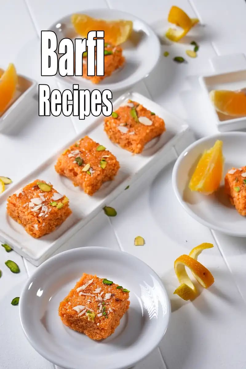 Barfi Recipes