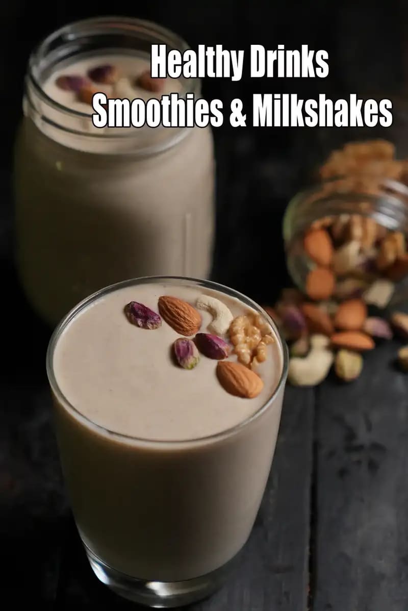 Healthy Drinks Smoothies & Milkshakes