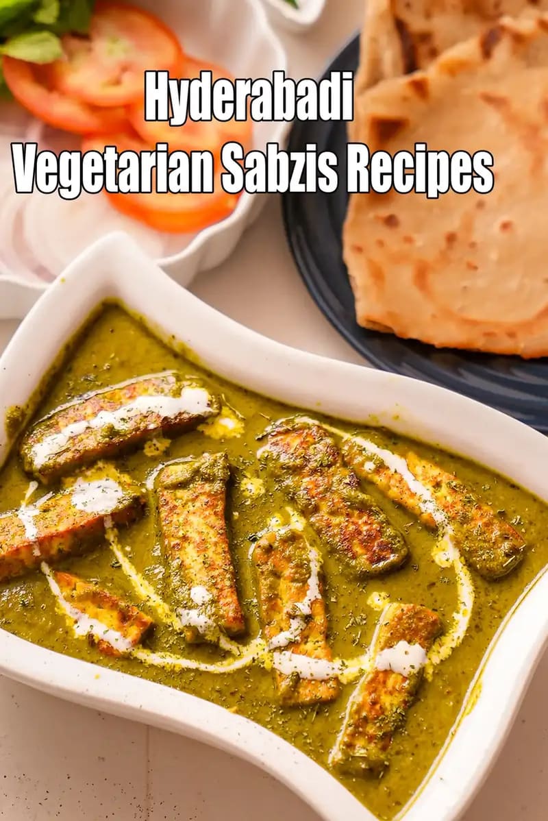 Hyderabadi Vegetarian Sabzis