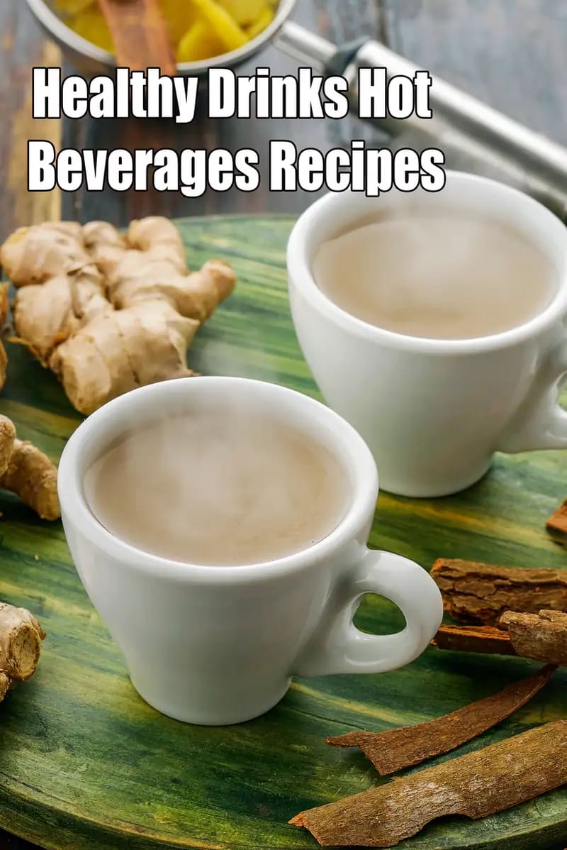 Healthy Drinks Hot Beverages