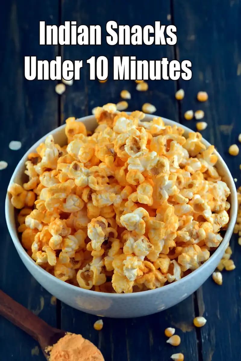 Indian Snacks Under 10 Minutes (Quick Veg Recipes)